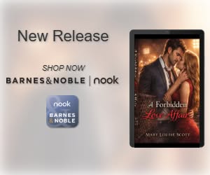 Book cover with a man and woman close together, romantic scene, title 'A Forbidden Love Affair', author Mary Lou Scott.