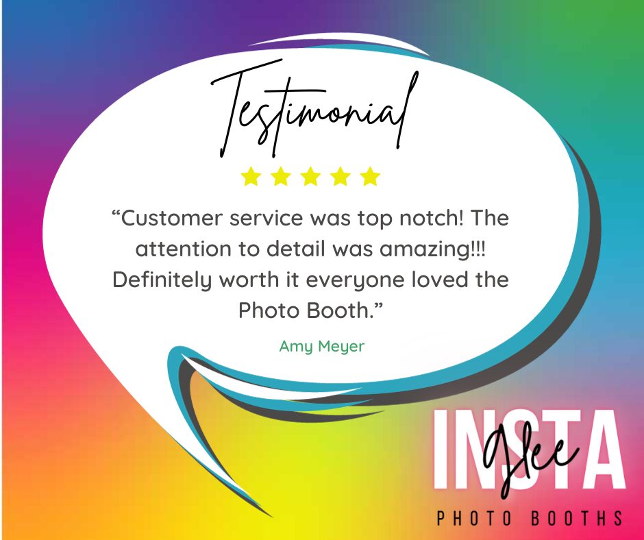 Customer testimonial with five stars, praising photo booth service, signed by Amy Meyer, on colorful background.