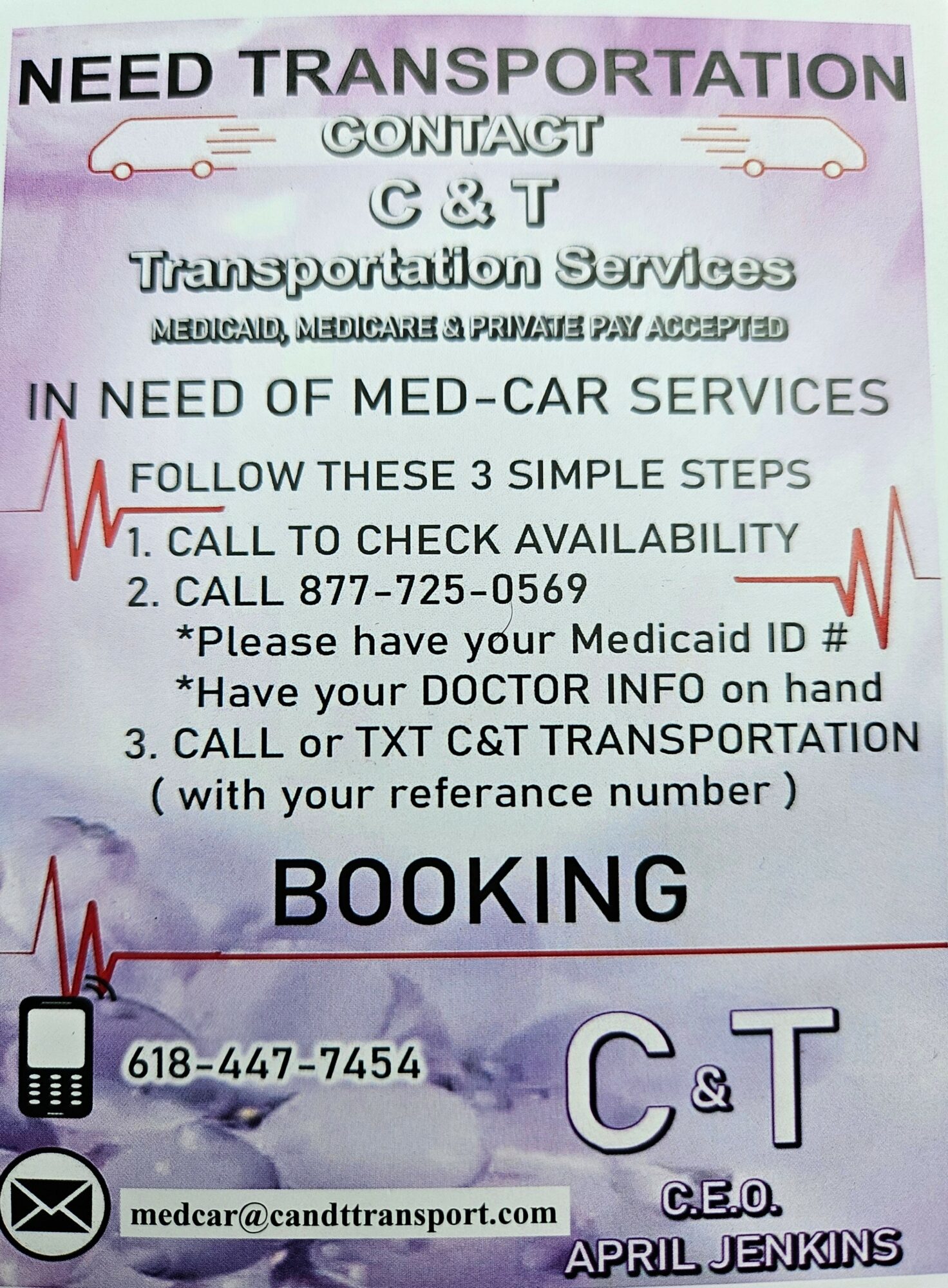 Transportation contact flyer with phone numbers and steps for booking medical transportation services, April Jenkins listed as CEO.