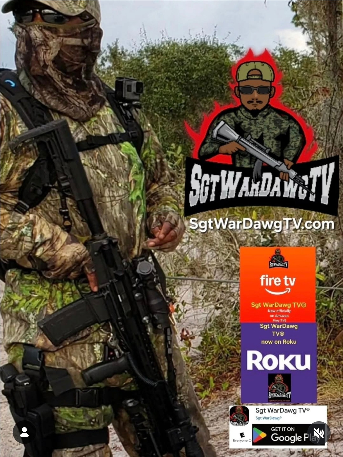 Person in camouflage holding a rifle outdoors, with a cartoon soldier logo and text for SatWarDawgTV and Fire TV, Roku, Google Play.