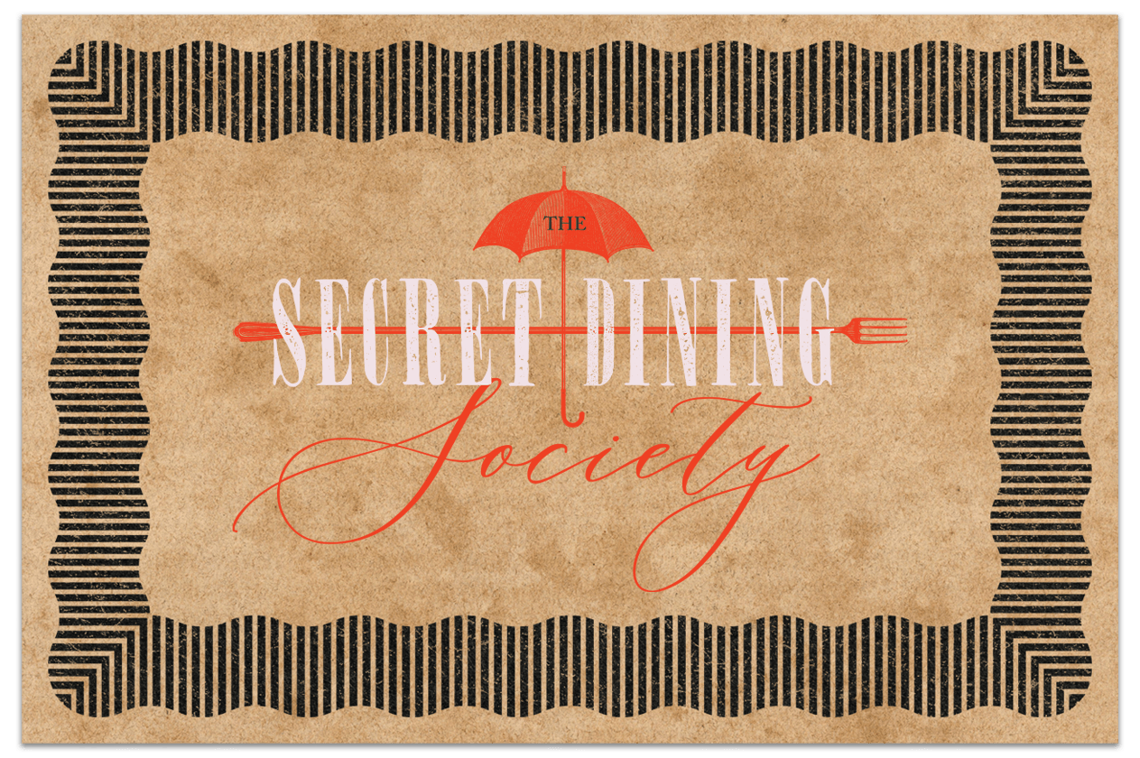 Text reading 'The Secret Dining Society' with an umbrella and fork design, on a decorative background.